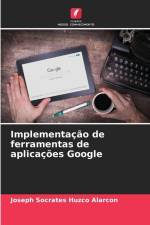 Implementação de ferramentas de aplicações Google af Joseph Socrates Huzco Alarcon