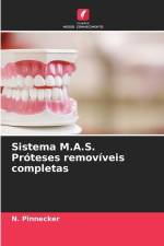 Sistema M.A.S. Próteses removíveis completas af N. Pinnecker