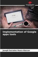 Implementation of Google apps tools af Joseph Socrates Huzco Alarcon