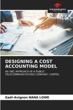 DESIGNING A COST ACCOUNTING MODEL af Gaël-Avignon Nana Lowe