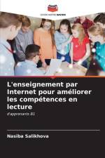 L'enseignement par Internet pour améliorer les compétences en lecture af Nasiba Salikhova