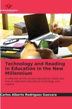 Technology and Reading in Education in the New Millennium af Carlos Alberto Rodríguez Guevara