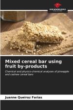 Mixed cereal bar using fruit by-products af Juanne Queiroz Farias