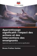 Apprentissage significatif: l'impact des actions et des interventions des enseignants af Bruno Freitas Santos