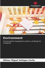 Environment af Wilmer Miguel Gallegos Zurita