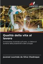 Qualità della vita al lavoro af Juvenal Laurinda Da Silva Chadreque