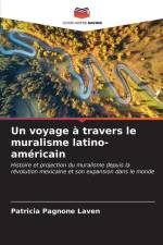 Un voyage à travers le muralisme latino-américain af Patricia Pagnone Laven