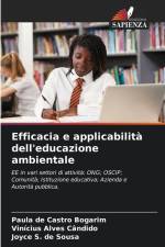 Efficacia e applicabilità dell'educazione ambientale af Paula de Castro Bogarim