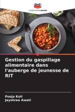 Gestion du gaspillage alimentaire dans l'auberge de jeunesse de RIT af Pooja Koli