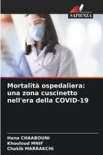 Mortalità ospedaliera: una zona cuscinetto nell'era della COVID-19 af Hana Chaabouni