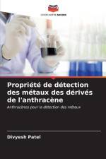 Propriété de détection des métaux des dérivés de l'anthracène af Divyesh Patel