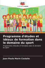 Programme d'études et idéaux de formation dans le domaine du sport af Juan Paulo Marín Castaño