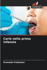 Carie nella prima infanzia af Pramada Prabhakar