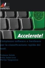 Complesso software e hardware per la classificazione rapida dei testi af Tetjana Golub