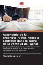 Autonomie de la propriété, titres, taxes à contrôler dans le cadre de la vente et de l'achat af Maximiliano Mauri