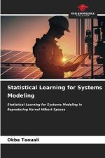 Statistical Learning for Systems Modeling af Okba Taouali