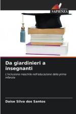 Da giardinieri a insegnanti af Daise Silva Dos Santos