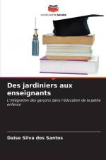 Des jardiniers aux enseignants af Daise Silva Dos Santos