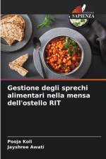 Gestione degli sprechi alimentari nella mensa dell'ostello RIT af Pooja Koli