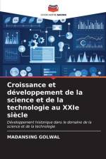 Croissance et développement de la science et de la technologie au XXIe siècle af Madansing Golwal