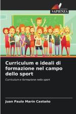 Curriculum e ideali di formazione nel campo dello sport af Juan Paulo Marín Castaño