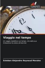Viaggio nel tempo af Esteban Alejandro Reynaud Morales