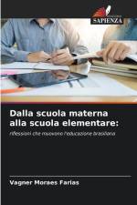 Dalla scuola materna alla scuola elementare: af Vagner Moraes Farias