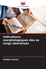 Indicateurs morphologiques des os longs latéralisés af Anabel Lozano