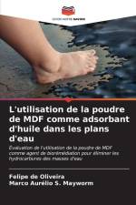 L'utilisation de la poudre de MDF comme adsorbant d'huile dans les plans d'eau af Felipe de Oliveira