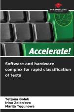 Software and hardware complex for rapid classification of texts af Tetjana Golub