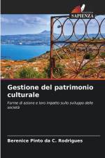 Gestione del patrimonio culturale af Berenice Pinto Da C. Rodrigues