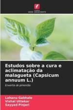 Estudos sobre a cura e aclimatação da malagueta (Capsicum annuum L.) af Lahanu Gabhale