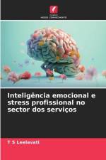 Inteligência emocional e stress profissional no sector dos serviços af T S Leelavati