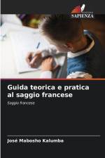 Guida teorica e pratica al saggio francese af José Mabosho Kalumba