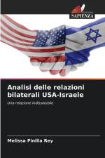 Analisi delle relazioni bilaterali USA-Israele af Melissa Pinilla Rey