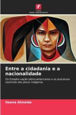 Entre a cidadania e a nacionalidade af Ileana Almeida