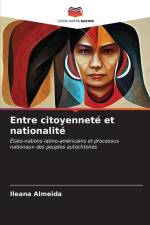 Entre citoyenneté et nationalité af Ileana Almeida