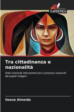 Tra cittadinanza e nazionalità af Ileana Almeida