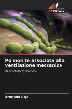 Polmonite associata alla ventilazione meccanica af Armando Rojo