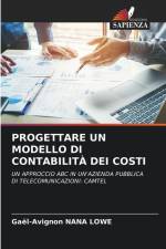 PROGETTARE UN MODELLO DI CONTABILITÀ DEI COSTI af Gaël-Avignon Nana Lowe