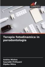 Terapia fotodinamica in parodontologia af Ankita Mishra