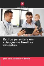 Estilos parentais em crianças de famílias violentas af José Luis Valarezo Carrión