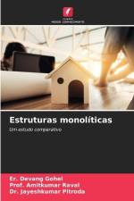 Estruturas monolíticas af Er. Devang Gohel