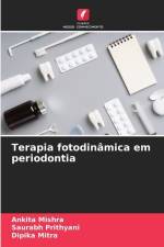Terapia fotodinâmica em periodontia af Ankita Mishra