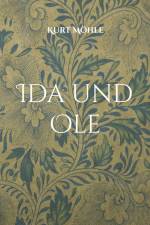 Ida und Ole af Kurt Möhle