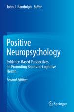 Positive Neuropsychology af John J. Randolph