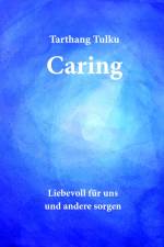 Caring af Tarthang Tulku