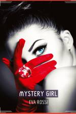 Mystery Girl af Eva Rossi