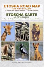 ETOSCHA KARTE (Etosha National Park, Namibia) mit Fotogalerie af Claudia Du Plessis
