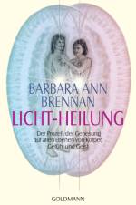 Licht-Heilung af Barbara Ann Brennan